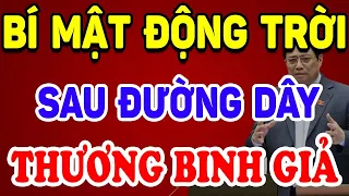 Tiết Lộ Bí Mật Động Trời Đằng Sau ĐƯỜNG DÂY LÀM THƯƠNG BINH GIẢ, Quá Phẫn Nộ ! | Triết Lý Tinh Hoa