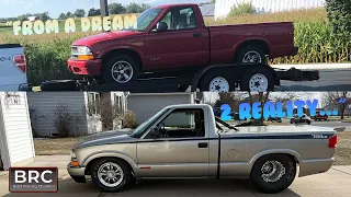 From A Dream To Reality...The S10 Is Done