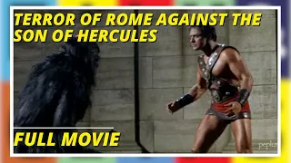 Terror of Rome Against the Son of Hercules | Adventure | Full movie in english