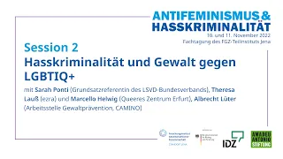 Hasskriminalität und Gewalt gegen LGBTIQ+ – Session 2 der Fachtagung Antifeminismus