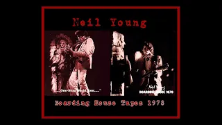 Neil Young - Boarding House Tapes 1978  (Album 1)