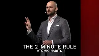 This 2-Minute Rule That Will Change Your Life | James Clear