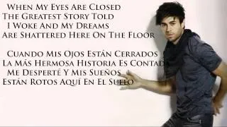 Enrique Iglesias - Why Not Me English and Spanish Lyrics HD