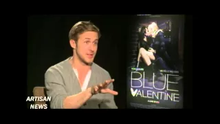 RYAN GOSLING BLUE VALENTINE INTERVIEW