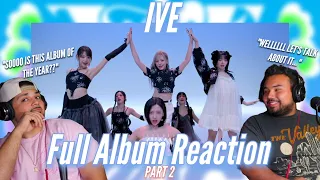 IVE "IVE SWITCH" FULL ALBUM REACTION Part 2!!! 'HEYA' Studio Choom, 'WOW', & 'RESET'!!!