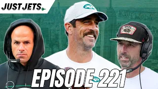 Aaron Rodgers and New York Jets Face a Massive Week 1 Test | Just Jets Ep 221