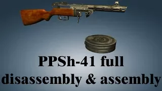 PPSh-41: full disassembly & assembly
