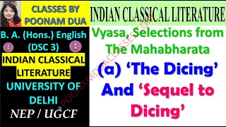 DSC 3 The Mahabharata DICING The  INDIAN CLASSICAL LITERATURE   NEP Delhi University Semester 1