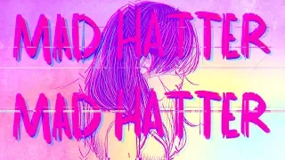 🐇Mad Hatter - Melanie Martinez (Animatic)