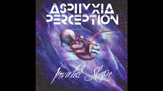 Asphyxia Perception - Invisible Idol (Album)