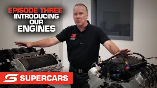 Episode Three: Introducing our engines [Gen3 Unpacked] | Supercars 2021