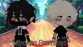 ||Broken Promises||GCMM||Gay||Gacha Club||•Lianna_Edits•||