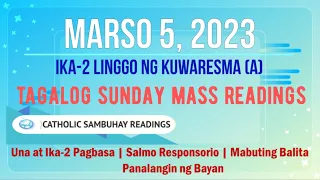 5 Marso 2023 Tagalog Sunday Mass Readings | Ika-2 Linggo ng Kuwaresma (A)