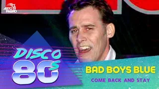 Bad Boys Blue - Come Back And Stay (live @ Disco of the 80's Festival, Russia, 2002)