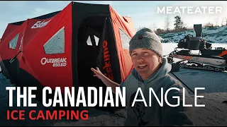 Ice Camping 101 | S2E02 | The Canadian Angle