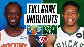 New York Knicks vs Milwaukee Bucks Full Game Highlights | NBA Season 2021-22