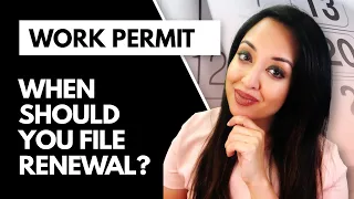 Work Permit Renewal: When Should You Submit Your Application to Renew your EAD?