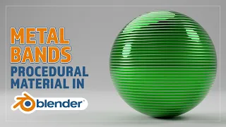 CREATE A PROCEDURAL ADJUSTABLE METAL BANDS MATERIAL FOR BLENDER