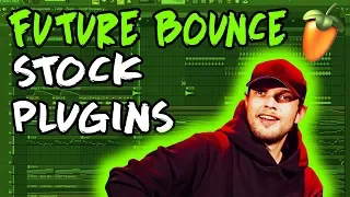 CARA MEMBUAT FUTURE BOUNCE BANGERS MENGGUNAKAN FL STOCK PLUGIN!!! FREE DOWNLOAD FLP!!!