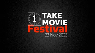 One Take Movie Festival 2023