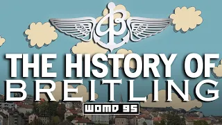 WOMD 95 l The History of Breitling: The Evolution of the Chronograph & the Quest for Precision