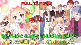 BÉ THÓC ĐÁNG THƯƠNG ĐƯỢC TÁM NGƯỜI CẬU TRANH SỦNG | Review Phim Truyện Tranh Hay