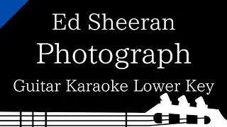 【Guitar Karaoke Instrumental】Photograph / Ed Sheeran【Lower Key】