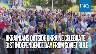 Ukrainians outside Ukraine celebrate 31st Independence day from Soviet rule