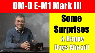 Unboxing the Olympus OM-D E-M1 Mark III ep.241