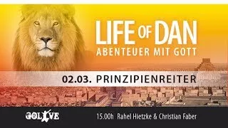 LIFE OF DAN 1  Prinzipienreiter Rahel Hietzke & Christian Faber