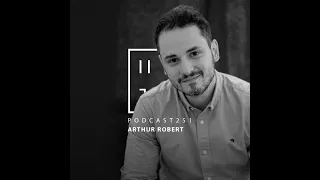 Arthur Robert - HATE Podcast 251