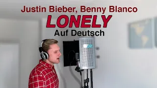 Justin Bieber - Lonely (Auf Deutsch)