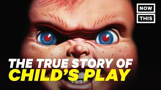 Child’s Play: The True Story of Chucky | NowThis Nerd