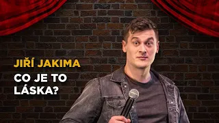 Jiří Jakima: Co je to láska?