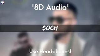 Soch - 8D Audio | Karan Aujla | Intense | New Punjabi Songs 2022 |