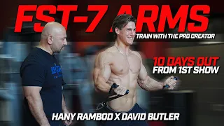 FST-7 Arms: David Butler X Hany Rambod 10 Days out