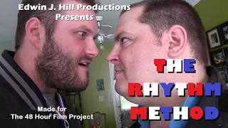 The Rhythm Method - Columbus 48 Hour Film Project  - WINNER of 4 Awards!