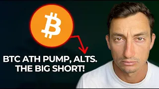 BITCOIN PUMP: The BIG SHORT is BACK In Our Lifetime! (CAUTION NOW)