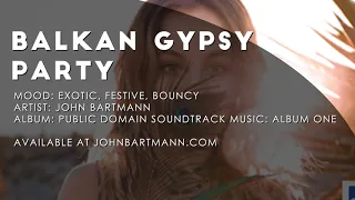 Balkan Gypsy Party (Sexy Belly Dance Soundtrack Music)