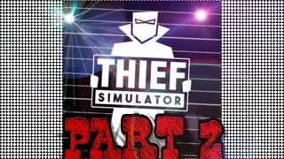 THIEF SIMULATOR PC DISASSEMBLING JEWELRY!