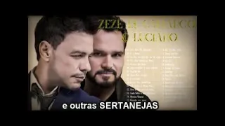 ZEZÉ DI CAMARGO E LUCIANO🎤GRANDES SUCESSOS E SELEÇÃO SERTANEJA