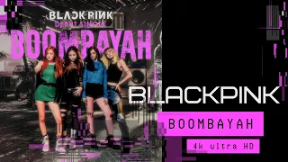 BLACKPINK BOOMBAYAH 4k ULTRA HD #blackpink #jennie #jisoo #lalisa #rosé #jenniekim #blink #lisa