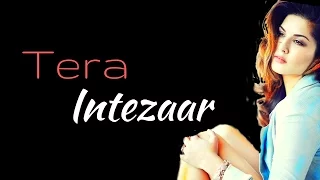 Tera Intezaar - upcoming new Hindi Musical Movie 2017 | Latest news | Sunny Leone | Arbaaz Khan