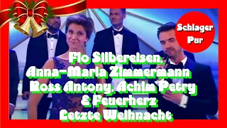 🎄⛄🎅🎁 Flo Silbereisen, Anna-Maria Zimmermann, Ross Antony, Achim Petry & Feuerherz - Letzte Weihnacht