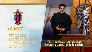Terço das Santas Chagas | Padre Reginaldo Manzotti | 8 de Maio de 2019