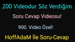 Sonunda Soru-Cevap Videosu! 900. Video Özel!