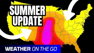 SUMMER Forecast Update 2023! Sizzling Heat Waves & Intense Storms... WOTG Weather Channel