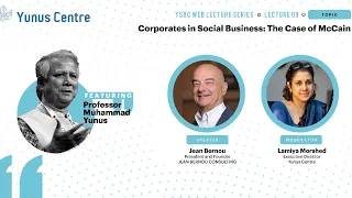 YSBC Web lecture Series - Lecture#9: Corporates in Social Business: The Case of McCain