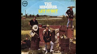 The Hombres - Let It Out (Let It All Hang Out) (1967)