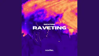 RAVETING (Extended Mix)